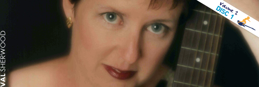 DISC 1 - VAL SHERWOOD